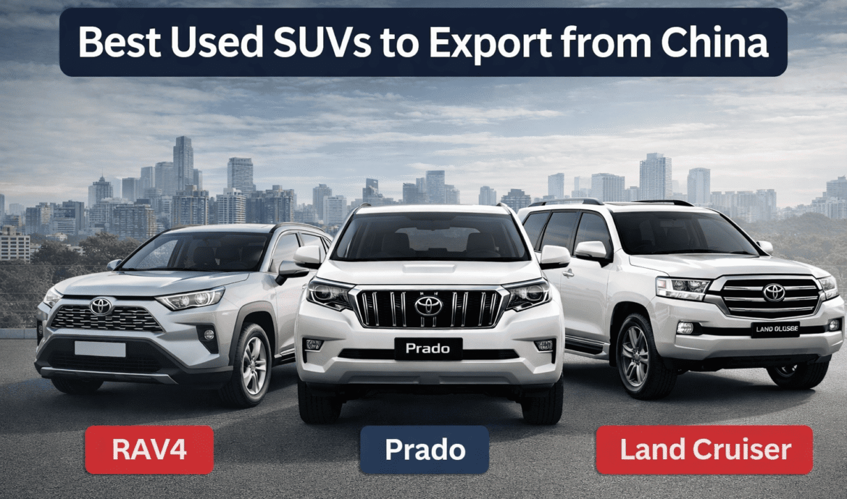 Best Used SUVs to Export from China